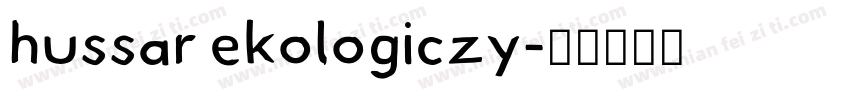 hussar ekologiczy字体转换